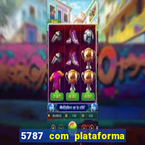 5787 com plataforma de jogos